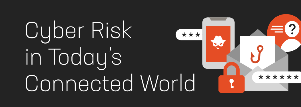 Cyber Risk in Todays Connected World-header-1-1-1